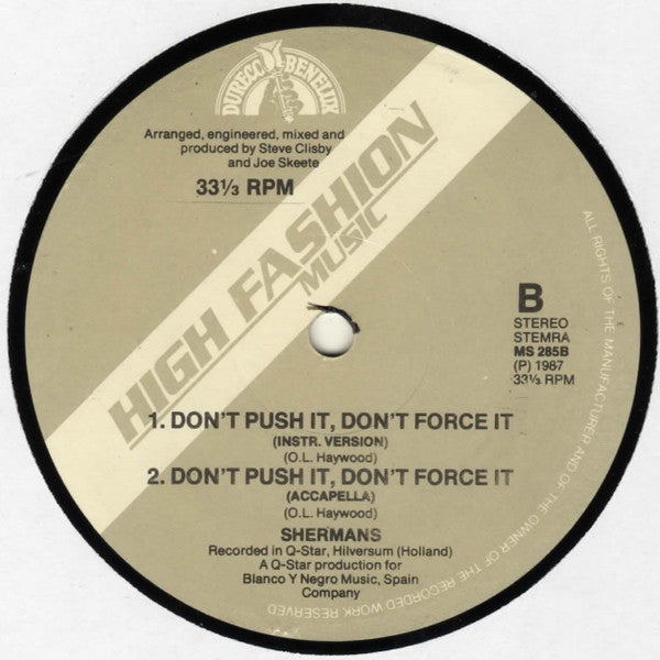 Shermans : Don't Push It, Don't Force It (12")