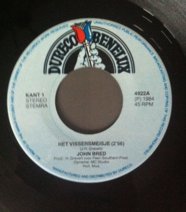 John Bred : Het Vissersmeisje (7", Single)