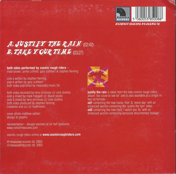 Cosmic Rough Riders : Justify The Rain (7", Single)