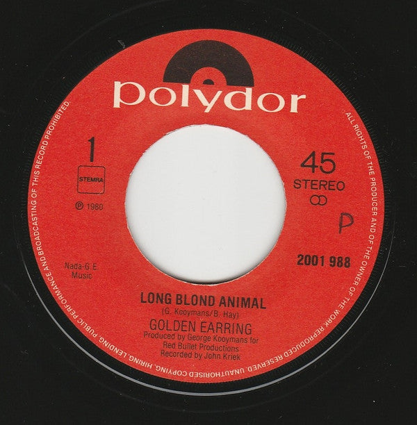 Golden Earring : Long Blond Animal (7", Single)