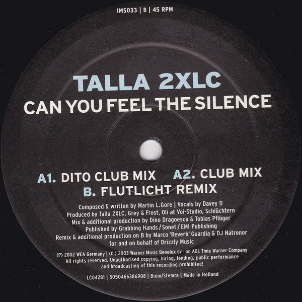 Talla 2XLC : Can You Feel The Silence (12")