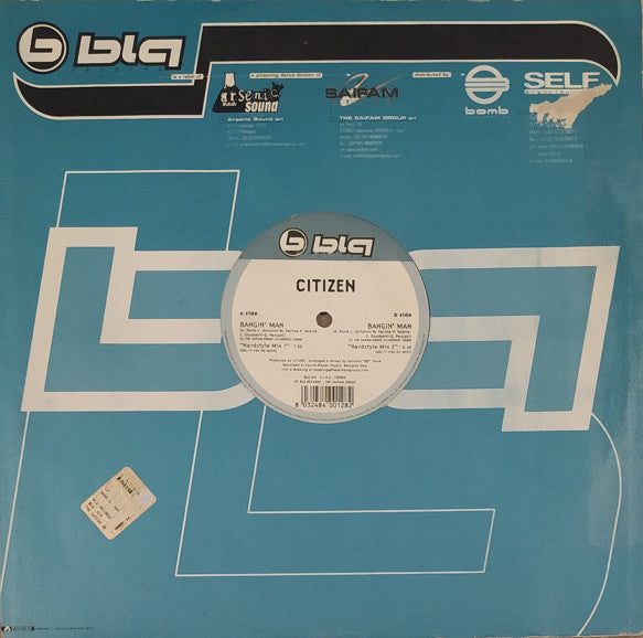 Citizen : Bangin' Man (12")