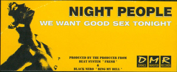 Night People (2) : We Want Good Sex Tonight (12")