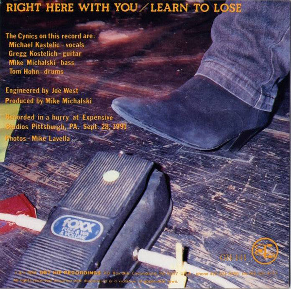 The Cynics (2) : Right Here With You / Learn To Lose (7")
