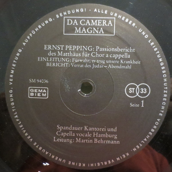 Ernst Pepping · Spandauer Kantorei · Cappella Vocale Hamburg · Martin Behrmann : Passionsbericht Des Matthäus (2xLP, Album, Gat)