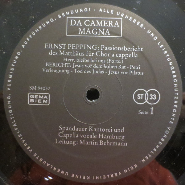 Ernst Pepping · Spandauer Kantorei · Cappella Vocale Hamburg · Martin Behrmann : Passionsbericht Des Matthäus (2xLP, Album, Gat)