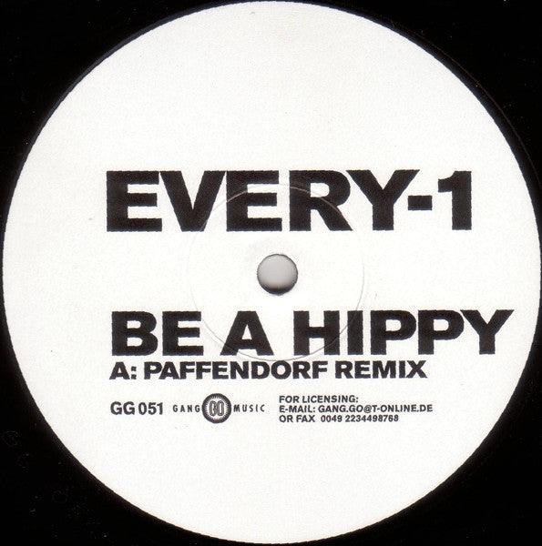 Every-1 : Be A Hippy (12")