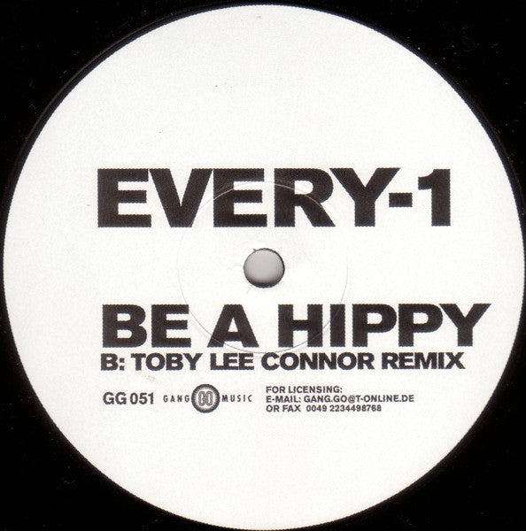 Every-1 : Be A Hippy (12")
