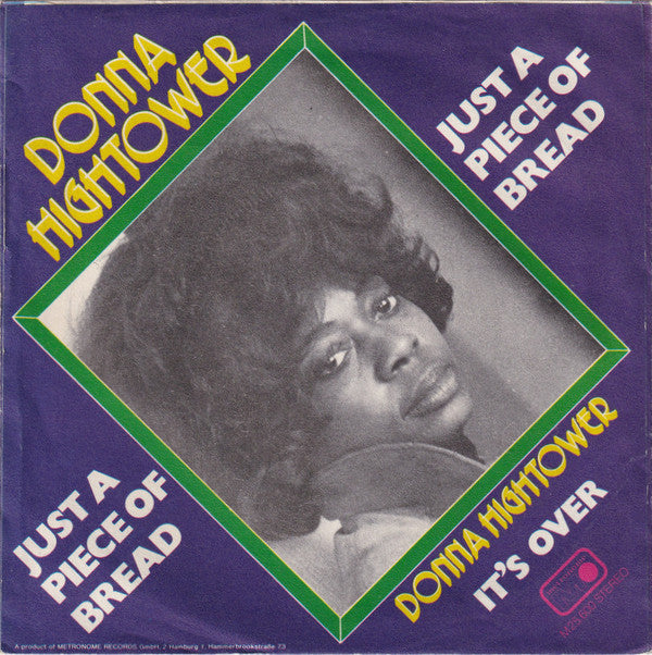 Donna Hightower : Just A Piece Of Bread (7", Single)