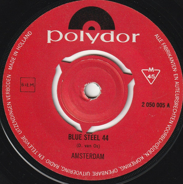 Amsterdam (3) : Blue Steel 44 / Indian Pipe (7", Single)