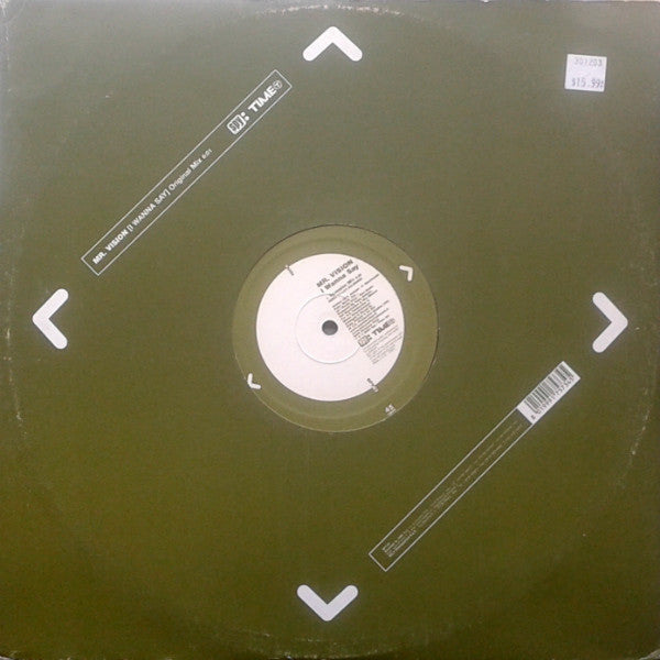 Mr. Vision : I Wanna Say (12")
