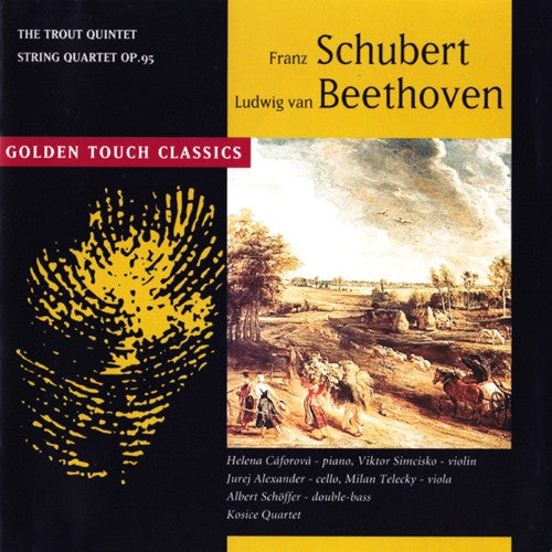 Franz Schubert, Ludwig van Beethoven : The Trout Quintet / String Quartet Op. 95 (CD)
