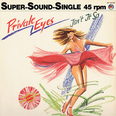 Private Eyes (3) : Isn't It So (12", Maxi, Pin)