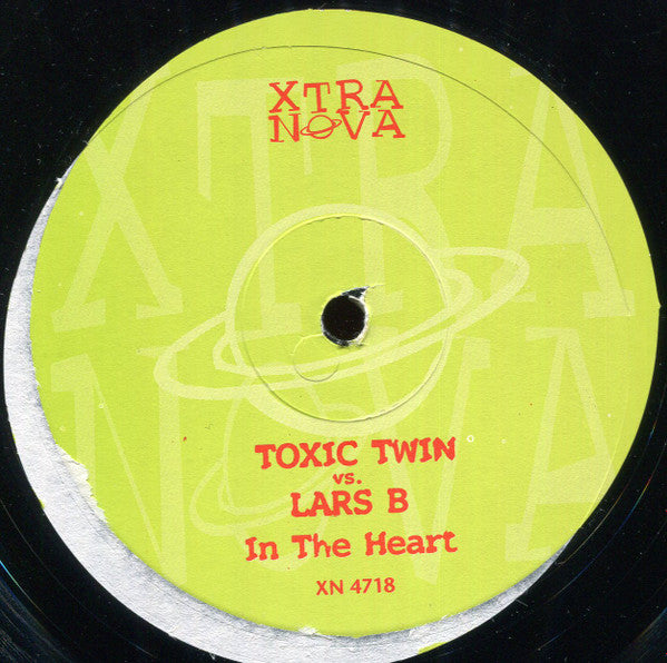 Toxic Twin & Lars B. : In The Heart (12")