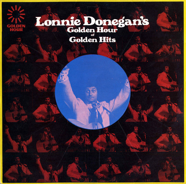 Lonnie Donegan : Lonnie Donegan's Golden Hour Of Golden Hits (LP, Comp, Yel)