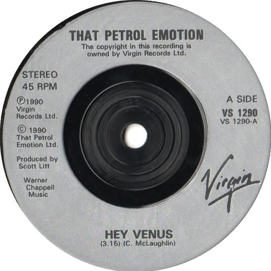 That Petrol Emotion : Hey Venus (7", Single)