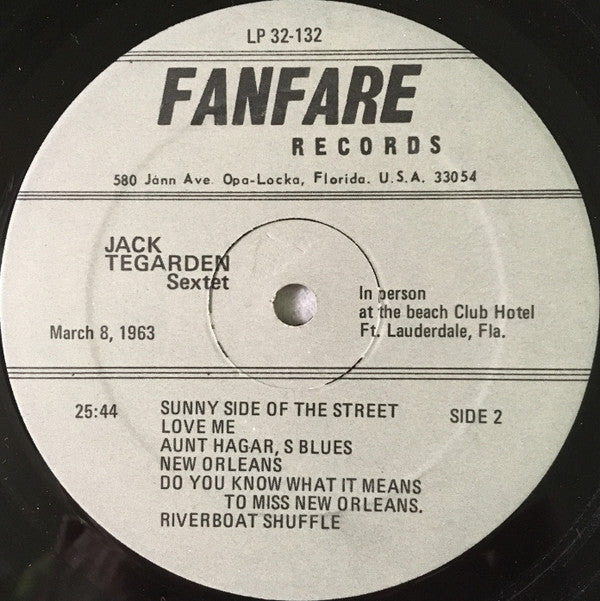 Jack Teagarden Sextet : Jack Teagarden Sextet In Person At The Beach Club Hotel Ft. Lauderdale, Florida March 8-1963 (LP)