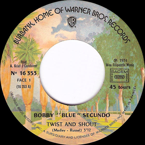 Bobby "Blue" Secundo : Twist & Shout (7", Single)