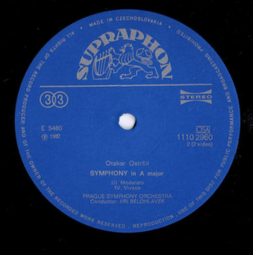 Otakar Ostrčil, The Prague Symphony Orchestra, Jiří Bělohlávek : Symphony In A Major (LP)