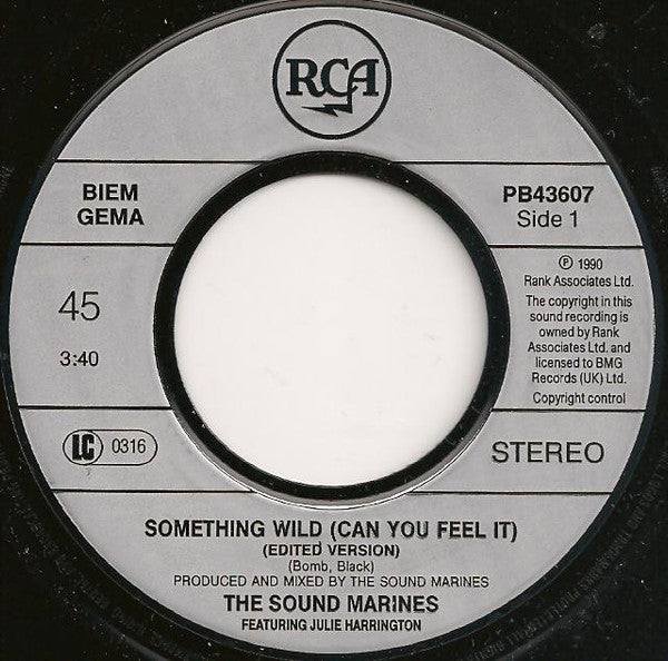 The Sound Marines Featuring Julie Harrington : Something Wild (Can You Feel It?) (7", Single)