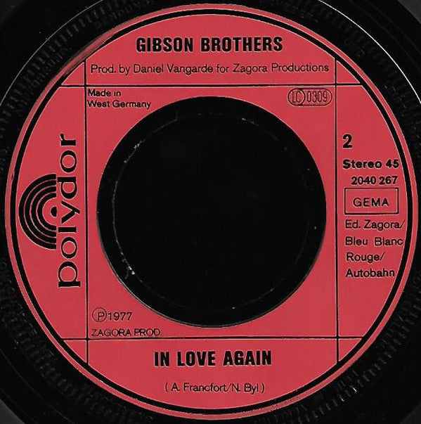 Gibson Brothers : Que Sera Mi Vida (If You Should Go) (7", Single)