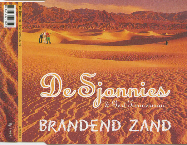 De Sjonnies & Gert Timmerman : Brandend Zand (CD, Single)