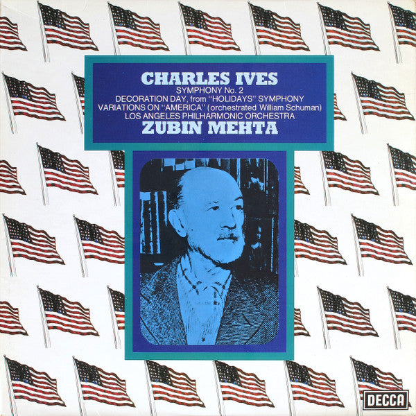 Charles Ives - Los Angeles Philharmonic Orchestra, Zubin Mehta : Symphony No. 2 / Decoration Day / Variations On "America" (LP)