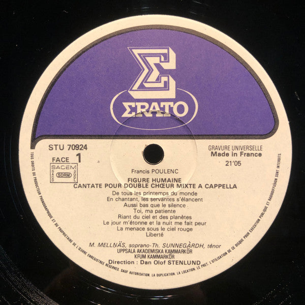 Francis Poulenc, Dan-Olof Stenlund, Uppsala Akademiska Kammarkör, KFUM:s Kammarkör : Figure Humaine ; Messe En Sol Majeur ; Quatre Petites Prières De Saint François D'Assise (LP, Album)