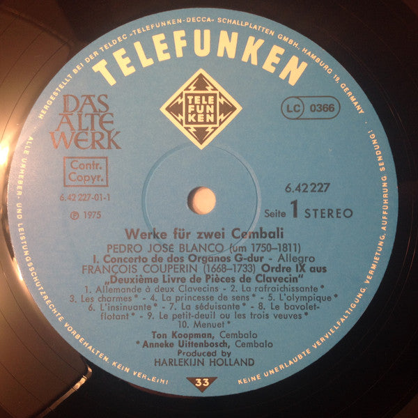Ton Koopman, Anneke Uittenbosch : Werke Für Zwei Cembali   Works For Two Harpsichords/Oeuvres Pour Deux Clavecins (LP, Album)