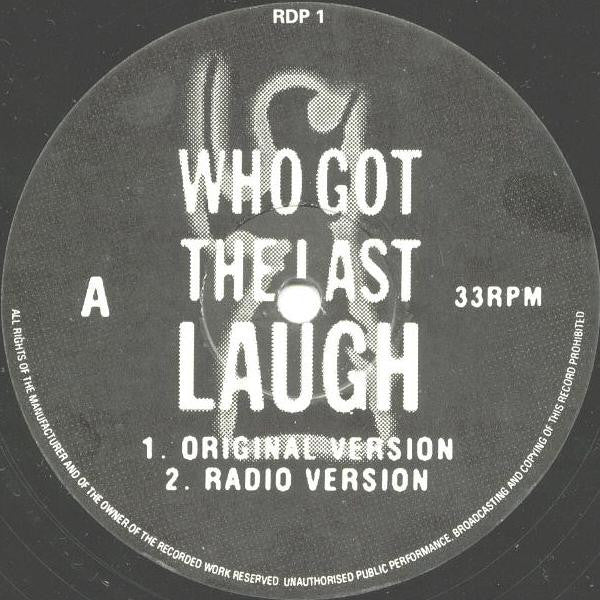 Ronin Inc. : Who Got The Last Laugh (12")