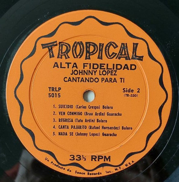 Johnny Lopez : Cantando Para Ti (LP, Album)