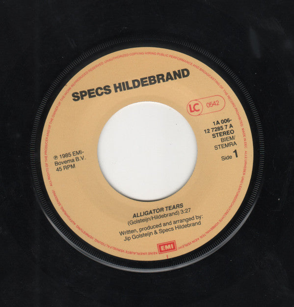 Specs Hildebrand : Alligator Tears (New Mix) (7", Single)