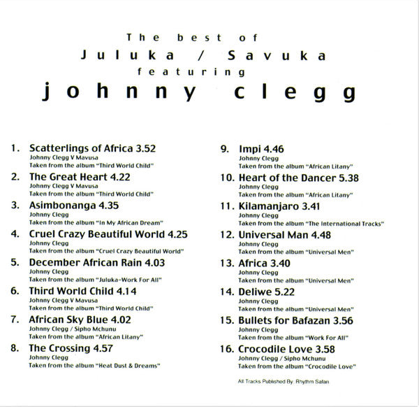Juluka  /  Johnny Clegg & Savuka Featuring Johnny Clegg : The Best Of Juluka / Savuka Featuring Johnny Clegg (CD, Comp, RE)