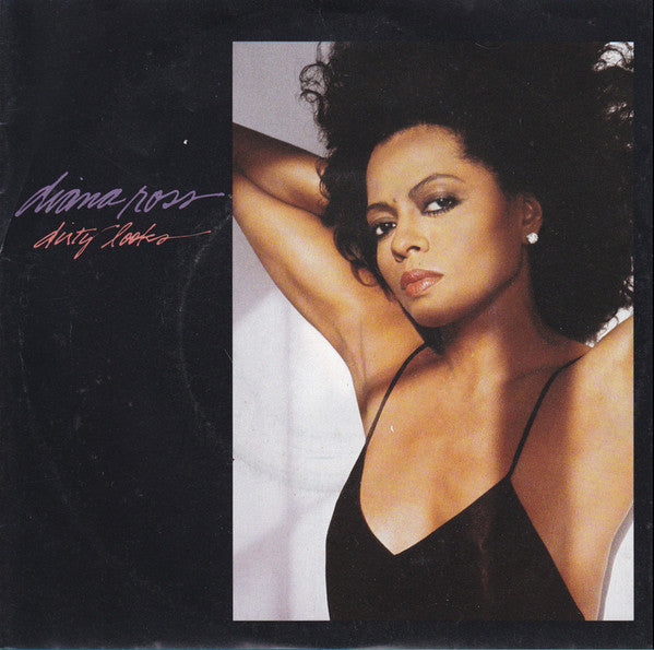 Diana Ross : Dirty Looks (7", Single)