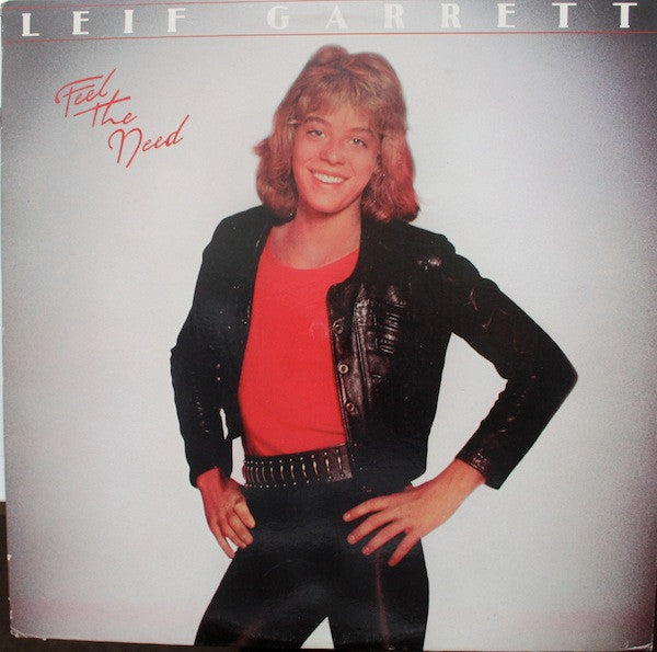 Leif Garrett : Feel The Need (LP, Album, PR-)