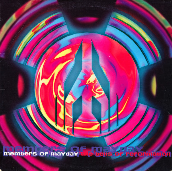 Members Of Mayday : The Bells Of Reformation (12")