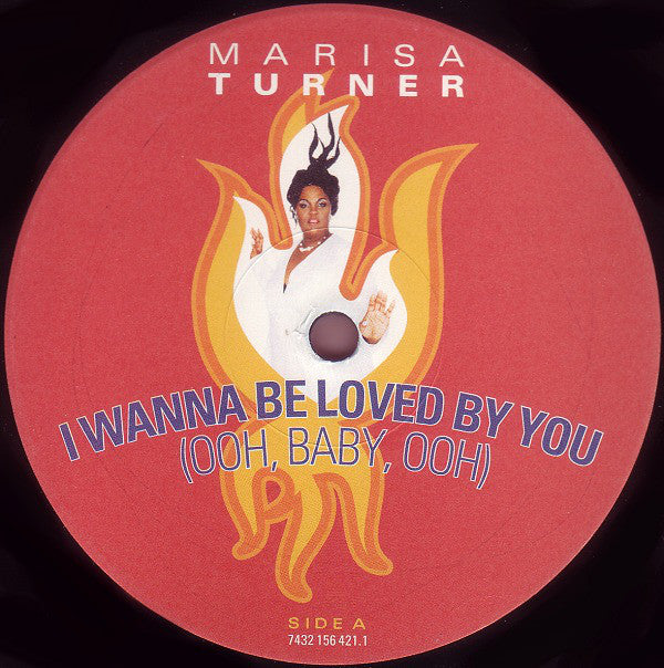 Marisa Turner : I Wanna Be Loved By You (Ooh, Baby, Ooh) (12")