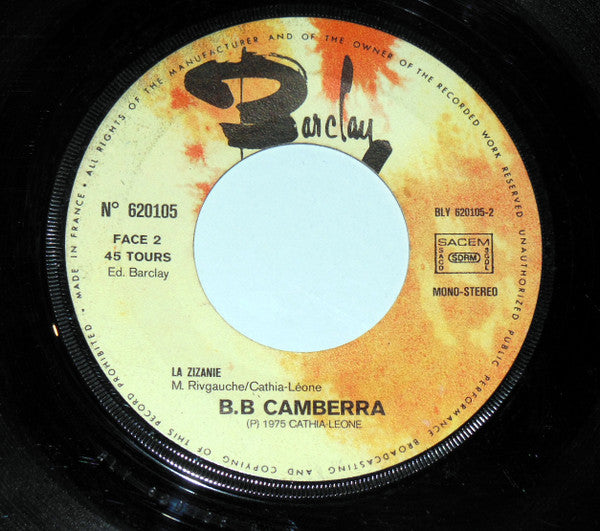 B.B Camberra : Qu'Est-Ce Que Vous Faites Après ? (7", Single)