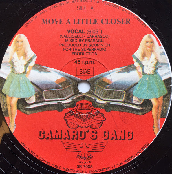 Camaro's Gang : Move A Little Closer (12")