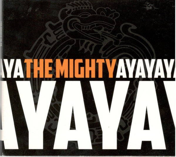 The Mighty Ya-Ya : The Mighty Ya-Ya (CD, Album)
