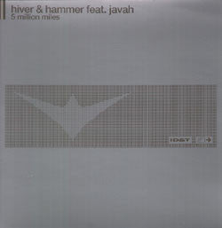 Hiver & Hammer feat. Javah : 5 Million Miles (12")