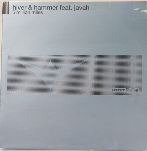 Hiver & Hammer feat. Javah : 5 Million Miles (12")