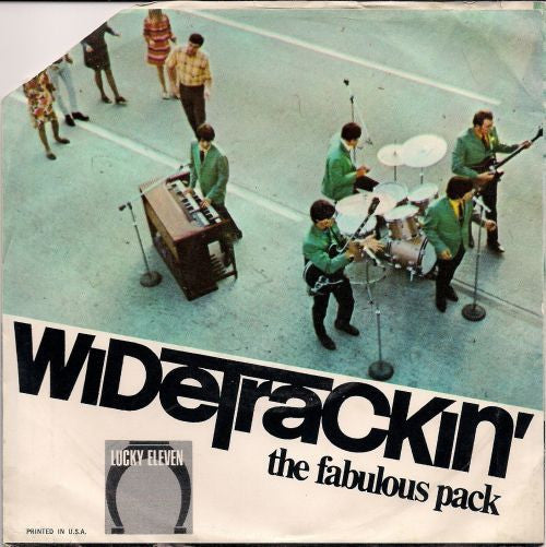 The Fabulous Pack : Wide Trackin' (7", Single)