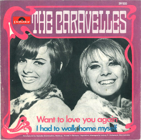 The Caravelles : Want To Love You Again (7", Single, Promo)