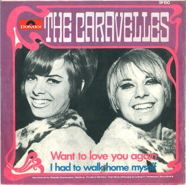 The Caravelles : Want To Love You Again (7", Single, Promo)
