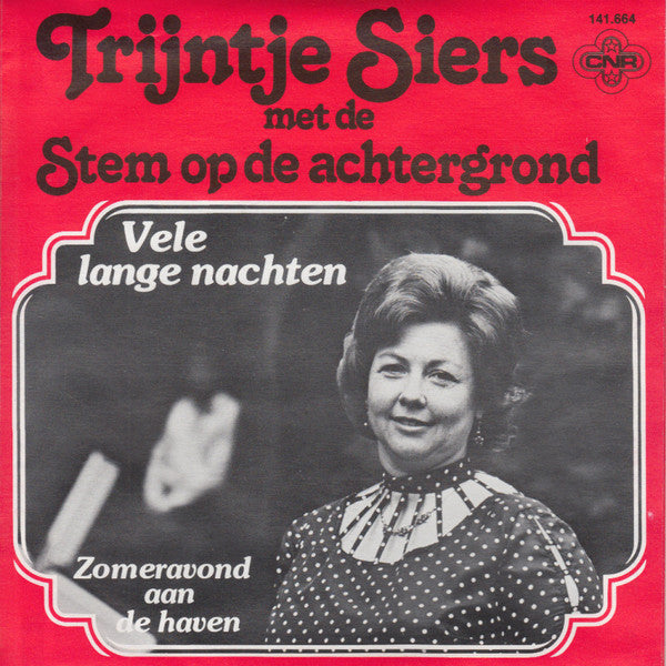 Trijntje Siers : Vele Lange Nachten (7", Single)