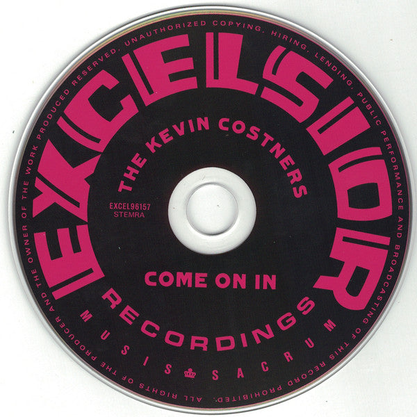 The Kevin Costners : Come On In (CD, Promo)
