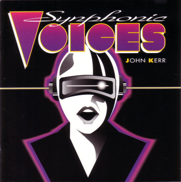 John Kerr : Synphonic Voices (CD, Album)