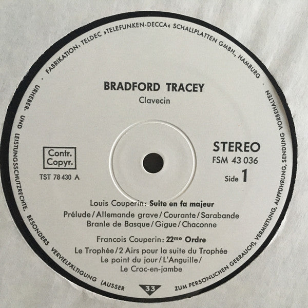 Bradford Tracey, François Couperin, Louis Couperin, Giles Farnaby, Georg Friedrich Händel : Historische Tasteninstrumente - Cembalomusik von Farnaby, Couperin & Händel (LP)