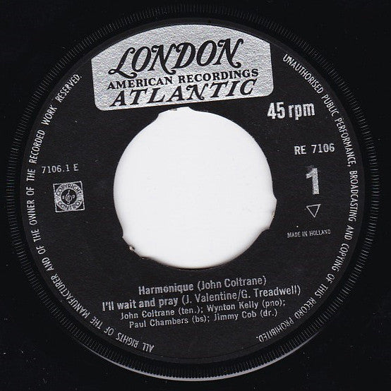 The John Coltrane Quartet : Harmonique / I'll Wait And Pray / Some Other Blues (7")